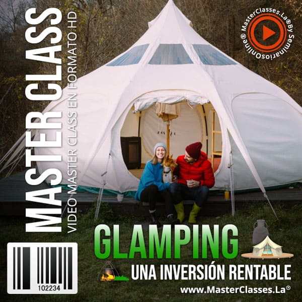 Glamping Una Inversión Rentable